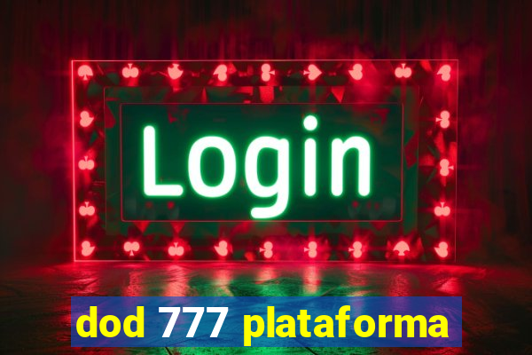 dod 777 plataforma